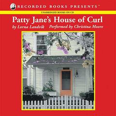 Patty Jane's House of Curl by Lorna Landvik audiobook