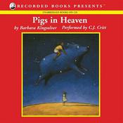 Pigs in Heaven by  Barbara Kingsolver audiobook