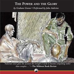 The Power and the Glory by Graham Greene audiobook