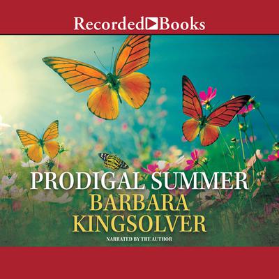 Prodigal Summer by Barbara Kingsolver audiobook
