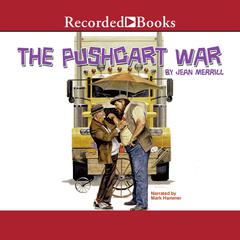 The Pushcart War by Jean Merrill audiobook