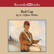 Red Cap by  G. Clifton Wisler audiobook
