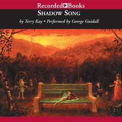 Shadow Song by Terry Kay audiobook
