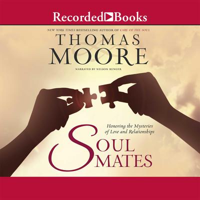 Soul Mates by Thomas Moore audiobook