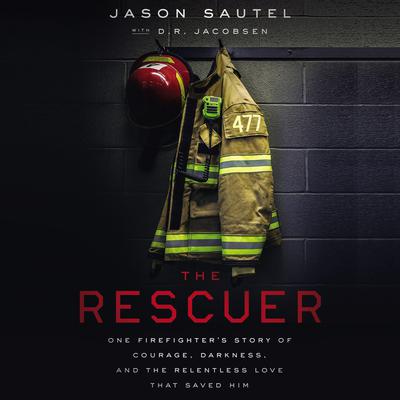 The Rescuer by Jason Sautel audiobook