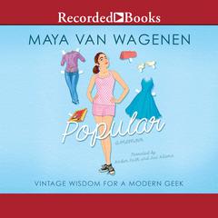 Popular by Maya Van Wagenen audiobook