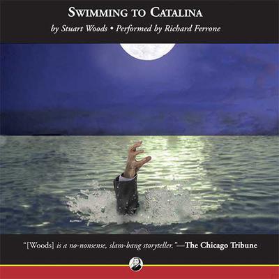 Swimming to Catalina by Stuart Woods audiobook