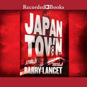 Japantown by  Barry Lancet audiobook