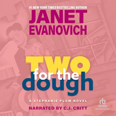 Two for the Dough by Janet Evanovich audiobook