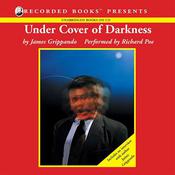 Under Cover of Darkness by  James Grippando audiobook