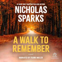 A Walk to Remember by Nicholas Sparks audiobook