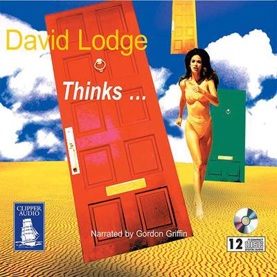 Thinks ... by David Lodge audiobook