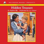 Hidden Treasure by  Stephen Bly audiobook