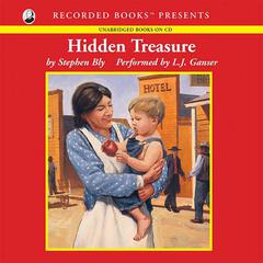 Hidden Treasure by Stephen Bly audiobook