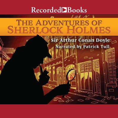 The Adventures of Sherlock Holmes by Arthur Conan Doyle audiobook