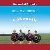 Cakewalk by  Rita Mae Brown audiobook