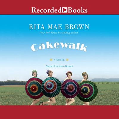 Cakewalk by Rita Mae Brown audiobook