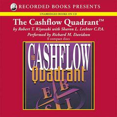 The Cashflow Quadrant by Robert T. Kiyosaki audiobook