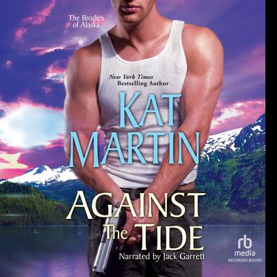 Against the Tide by Kat Martin audiobook