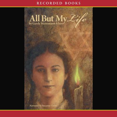 All But My Life by Gerda Weissmann Klein audiobook