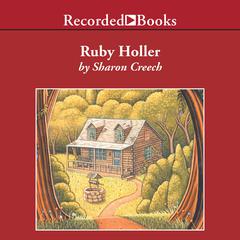 Ruby Holler by Sharon Creech audiobook