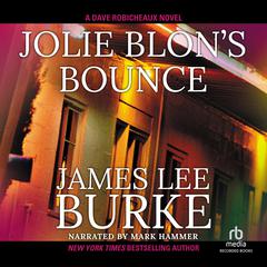 Jolie Blon's Bounce by James Lee Burke audiobook