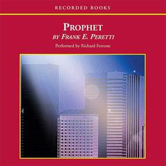 Prophet by Frank E. Peretti audiobook