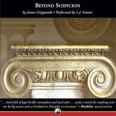 Beyond Suspicion by James Grippando audiobook