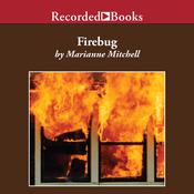 Firebug by  Marianne Mitchell audiobook