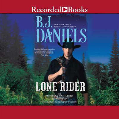 Lone Rider by B. J. Daniels audiobook