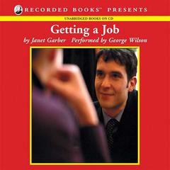 Getting a Job by Janet Garber audiobook