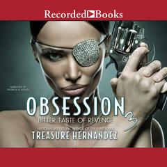 Obsession 3 by Treasure Hernandez audiobook