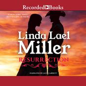 Resurrection by  Linda Lael Miller audiobook