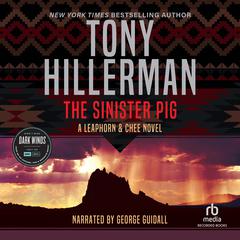 The Sinister Pig by Tony Hillerman audiobook