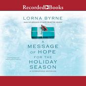 A Message of Hope for the Holiday Season by  Lorna Byrne audiobook