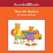 Meet the Barkers by  Tomie dePaola audiobook