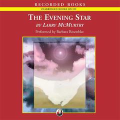 The Evening Star by Larry McMurtry audiobook
