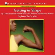 Getting in Shape by  Carol Leonetti Dannhauser audiobook