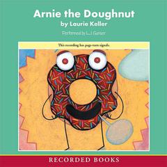 Arnie the Doughnut by Laurie Keller audiobook
