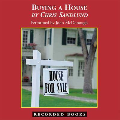 Buying A House by Chris Sandlund audiobook