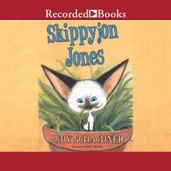 Skippyjon Jones by Judith Byron Schachner audiobook
