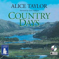 Country Days by Alice Taylor audiobook