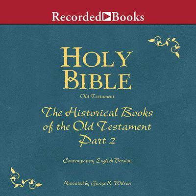 Holy Bible: Historical Books-Part 2 Volume 7 by Various  audiobook