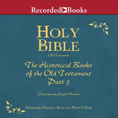 Holy Bible: Historical Books-Part 3 Volume 8 by Various  audiobook