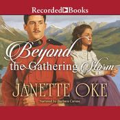 Beyond the Gathering Storm by  Janette Oke audiobook