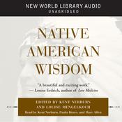 Native American Wisdom by  Kent Nerburn audiobook