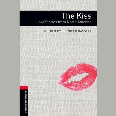 The Kiss by Jennifer Bassett audiobook
