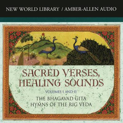 Sacred Verses Healing Sounds by Deepak Chopra audiobook