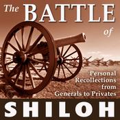 The Battle of Shiloh by  Wetware Media audiobook