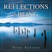 Reflections of Being by  Peter Ralston audiobook